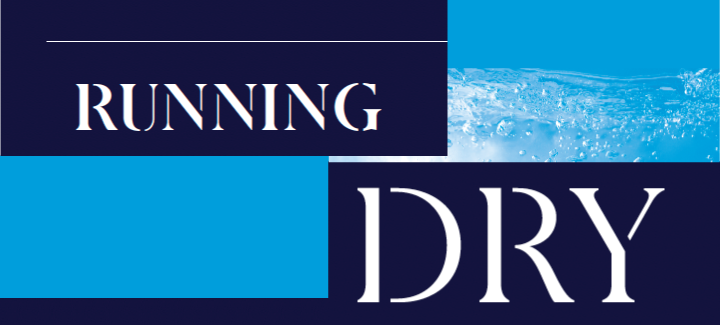 running dry